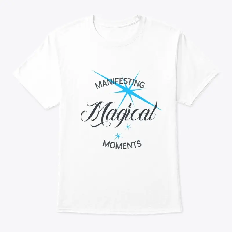 Manifesting Magical Moments