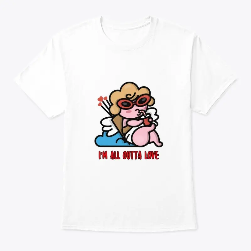 Love Collection: I'm All Outta Love